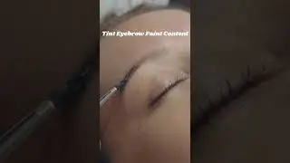 Tint Eyebrow Paint Content  #eyebrowcontent #makeupcontent #beautycontent