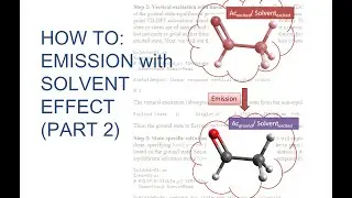 Avogadro with Gaussian Tutorial: Fluorescence in Solvent PART2