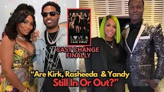 Love & Hip Hop SHOCK Update: Is The Cast Changing? Are Kirk, Rasheeda & Yandy Still In Or Out?