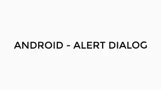 ANDROID - ALERT DIALOG TUTORIAL IN JAVA | MULTIPLE CHOICE, SINGLE CHOICE & CUSTOM VIEW DIALOGS