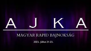 Ajka Magyar Rapid Bajnokság 2023 (2. nap)
