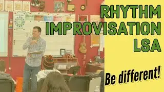 Rhythm Improvisation LSA
