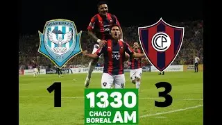 Guaireña 1 Cerro Porteño 3, Relatos Jorge Rojas - Chaco Boreal 1330 AM - Torneo Clausura 202