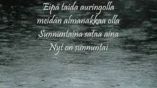 Tapio Rautavaara: Sunnuntaina sataa aina +Lyrics