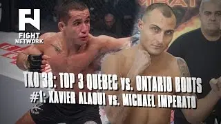 TKO 38: Xavier Alaoui vs. Michael Imperato - Top 3 Quebec vs. Ontario Bouts