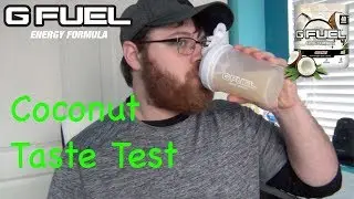Coconut GFuel (Taste Test)