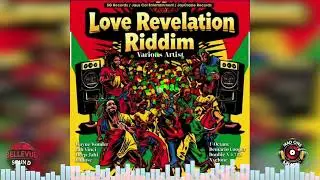 LOVE REVELATION RIDDIM MIX - Wayne Wonder, Jah Vinci, I-Octane & More | Reggae 2026