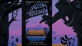 Small Spaces by Katherine Arden - Chapter 10