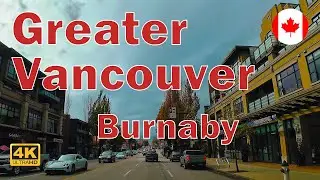 Driving Tour | Greater Vancouver Neighborhoods | Burnaby | Burnaby Heights | Capitol Hill