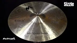 Masterwork Jazz Master 21'' Paper Thin Sizzle | Masterwork Cymbals