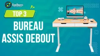 ⭐️ MEILLEUR BUREAU ASSIS DEBOUT (2022) - Comparatif & Guide d'achat