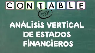 ANALISIS VERTICAL ESTADOS FINANCIEROS