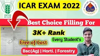 icar choice filling 2022 | icar registration 2022 | icar choice filling 🔥 | Bsc (Ag) Step By Step 😍