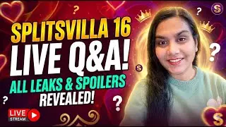 Biggest LEAKS of Splitsvilla X6! 😱 Kaun hai Winner? Answering Your Instagram Questions LIVE!