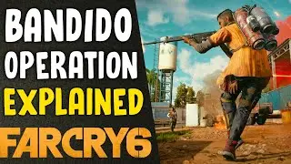 Far Cry 6: Bandido Operations Explained (как получить лидеров/новобранцев и награды и многое другое)