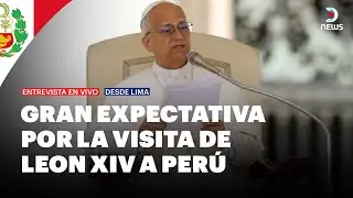 🙏  Perú se prepara para recibir al Papa León XIV | DNews