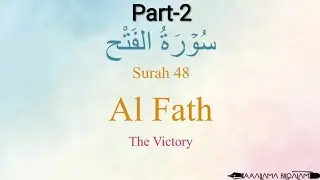 Hifz / Memorize Surah 48 Al-Fath by Asma huda 2