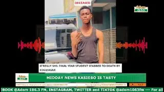 O&rsquo;Reilly SHS: Final year student stabbed to death by colleague (03-09-24)