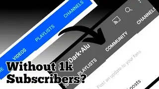 Get Community Tab without 1k Subscribers?😱