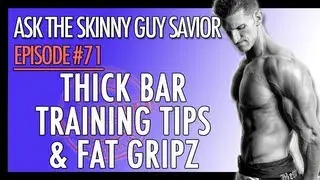 Fat Gripz? Thick Bar Training Tips with Fat Gripz