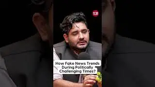 How Fake News Trends During Politically Challenging Times? || TCM Shorts #tcmshorts