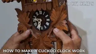 How to Make a Cuckoo Clock Work