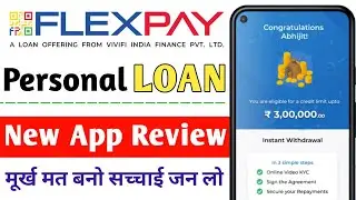 Flexpay Loan - Loan App Fast Approval | Flexpay Loan Kaise le | #Flexpayseloankaisele