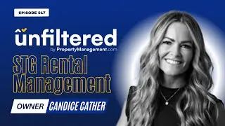 Mastering Property Management: Candice Cather's Success as Owner of STG Rental Management