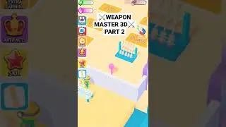 WEAPON MASTER 3D PART 2 GAMES ANDROID [CLICK FIR FULL VIDEO AND SUBSCRIBE] #beckgamingtv