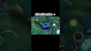 MLBB NEW HERO SORA ☁️#mlbb #topglobalsora #newheromlbb #sora #montage #proplayermlbb #mpl #trending