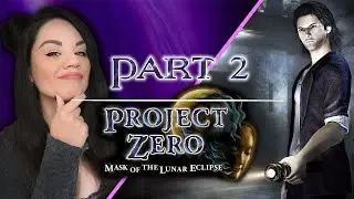 Project Zero 4 (Remake) Pt. 2 | Chousl ist wieder am Start!