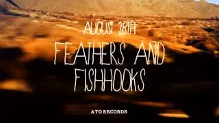 RayLand Baxter - feathers & fishHooks - august 28th