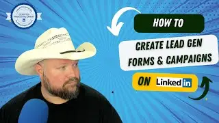 How to create a Lead Generation Form & Campaign for LinkedIn Ads