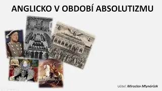 Anglicko v období absolutizmu