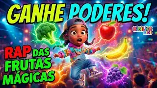 ⚡ DANCE E GANHE PODERES! O Rap das Frutas Mágicas 🥦🍎 Bibilice Kids