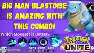 Big Man Blastoise is *BROKEN* | Which Moveset is better? | Pokemon Unite | Day 4 of 30