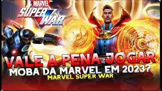 COMO EST&Aacute; O MARVEL SUPER WAR EM 2023 VALE A PENA JOGAR O NOVO MOBA MOBILE QUE PODE LAN&Ccedil;AR NO BRASIL?