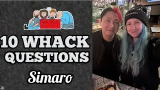 SimpleSimon & Captain Saro - 10 WHACK QUESTIONS