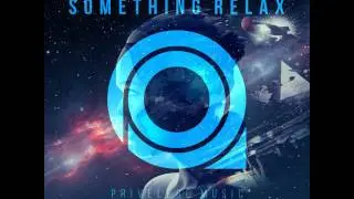 CEES-Something Relax (Original Mix)