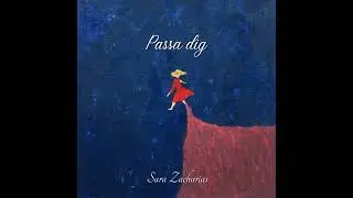 Sara Zacharias - Passa dig