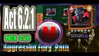 Act 6.2.1 Path 3/10 (Aggression Fury Path) - Marvel Contest of Champions