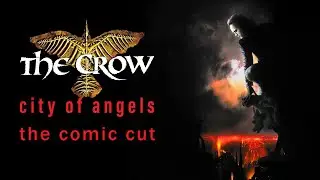 The Crow: City of Angels - The Comic Cut (trailer)