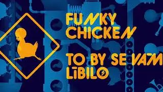 Funky Chicken - Proč nemůžu v noci sp&aacute;t [Audio]