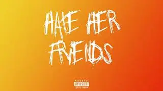 Ian Banks - Hate Her Friends (Official Audio)