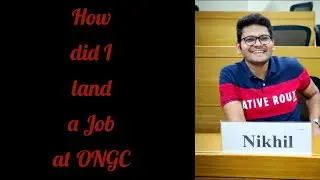 How did I land a Job at ONGC after an MBA | Nikhil Jain | IIM Trichy | ONGC