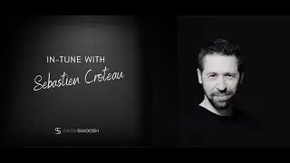 In-Tune with Sébastien Croteau