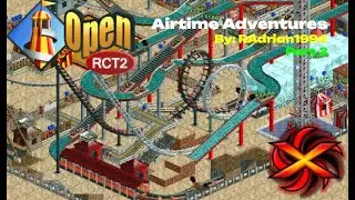 OpenRCT2 - Airtime Adventures by RAdrian1994 (Part 3)