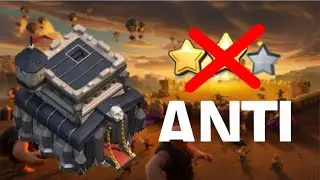 Anti 2 Star Th9 Base
