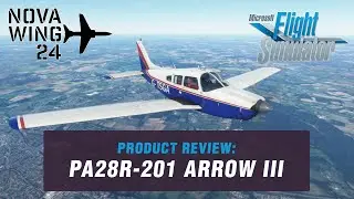MSFS Add-On Review - Piper PA28R-201 Arrow III