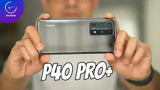 Huawei P40 Pro+ | Review en español
